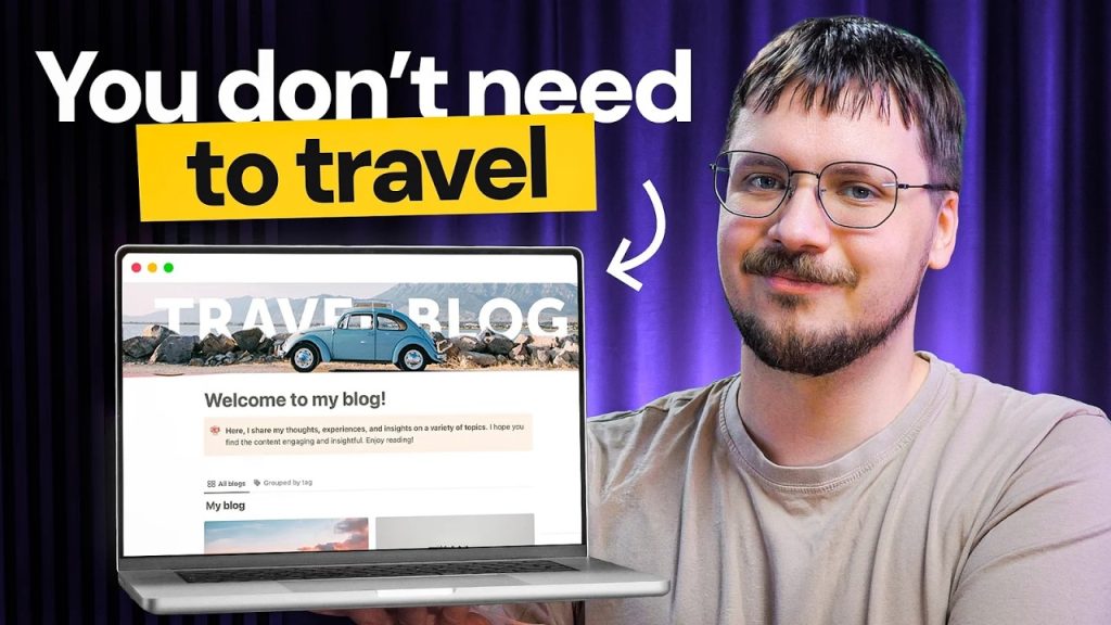 Start a Travel Blog Without Traveling